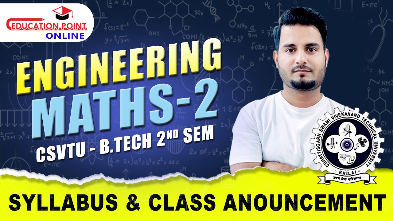 CSVTU Mathematics 2 (M-2) | CSVTU Bhilai B.Tech 1st Year 2nd Semester Syllabus | Complete Guide