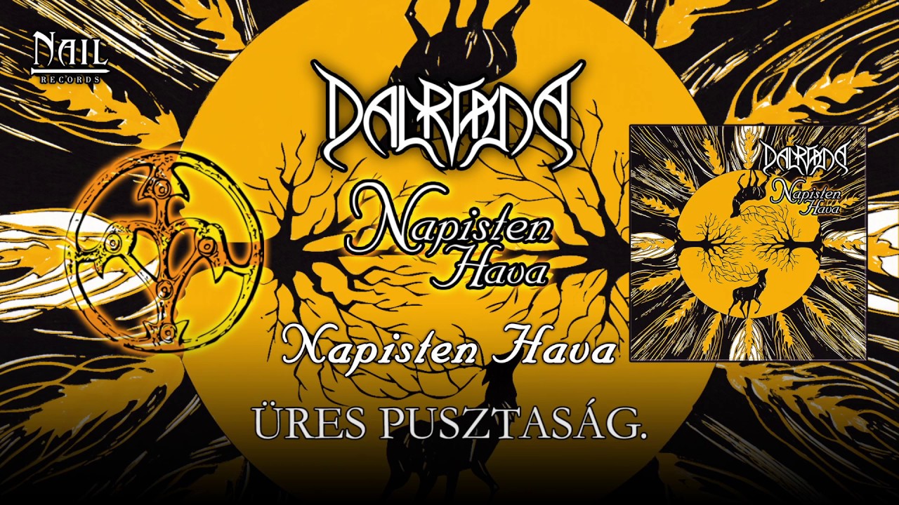 Dalriada - Napisten hava (Hivatalos sz&ouml;veges vide&oacute; / Official lyric video)