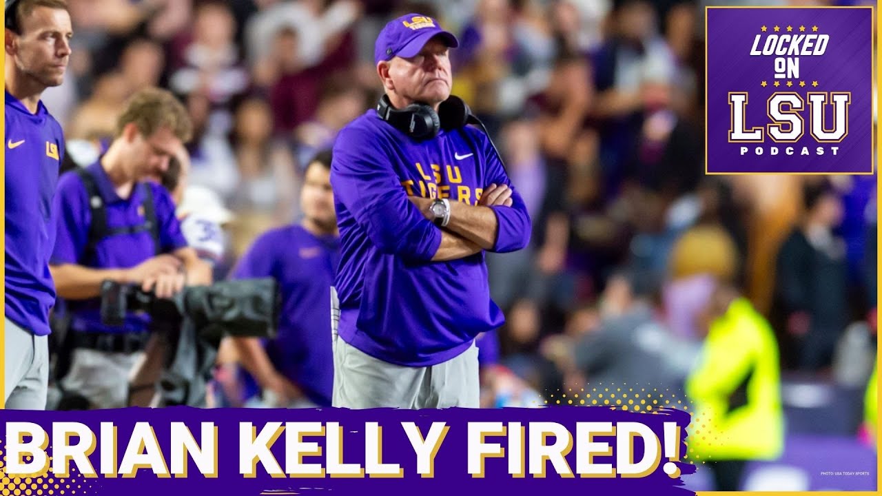Brian Kelly FIRED! How It Unraveled, $50M Buyout Chaos & LSU’s NEXT Coach!