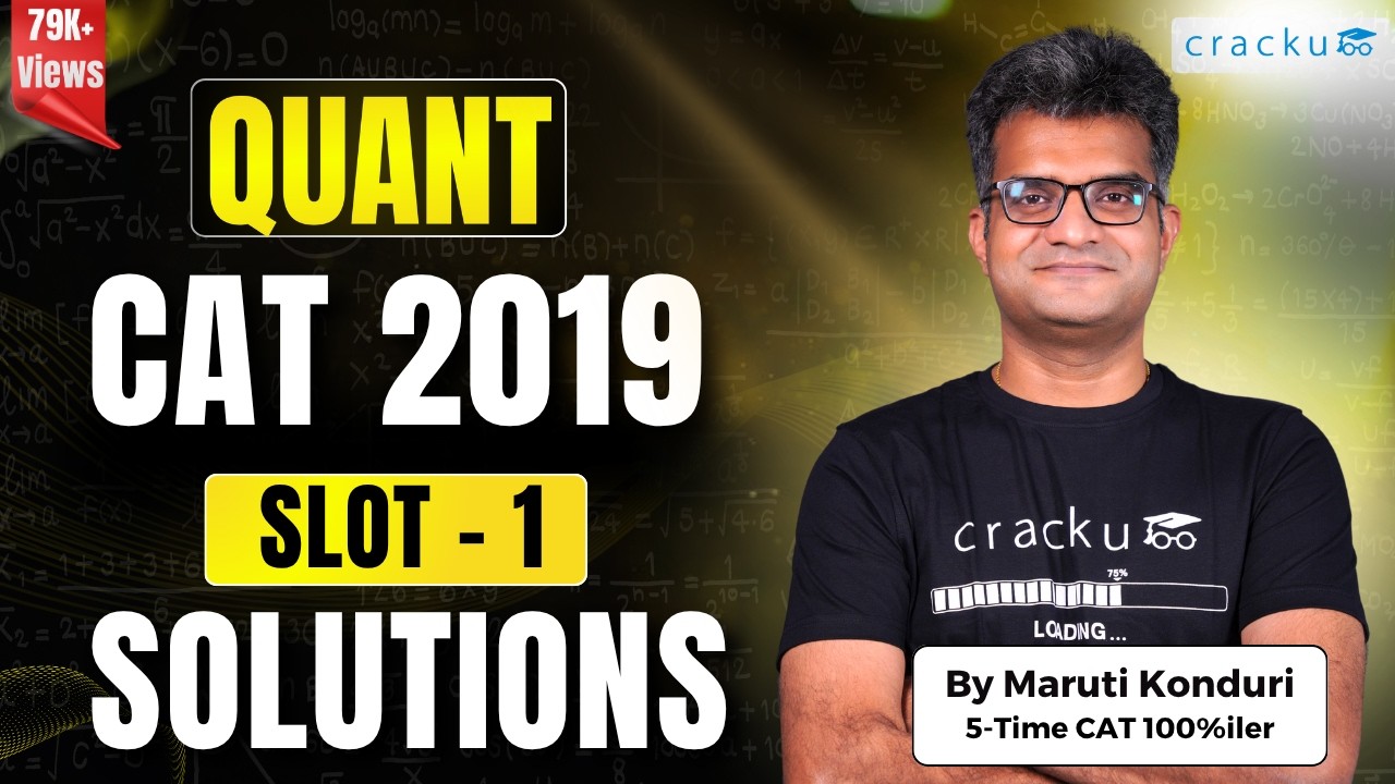 CAT 2019 Quant Slot-1 With Solutions | By 100%ler | CAT Previous Year Papers Solutions