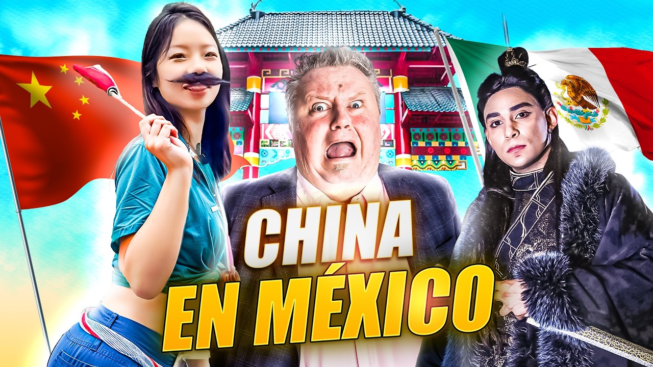 🇨🇳Viajar a CHINA sin salir de México🇲🇽