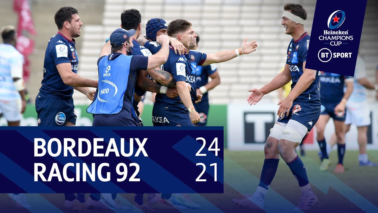 Bordeaux vs Racing 92 (24-21) | Jalibert Kick Secures Maiden Semi-Final | Champions Cup Highlights