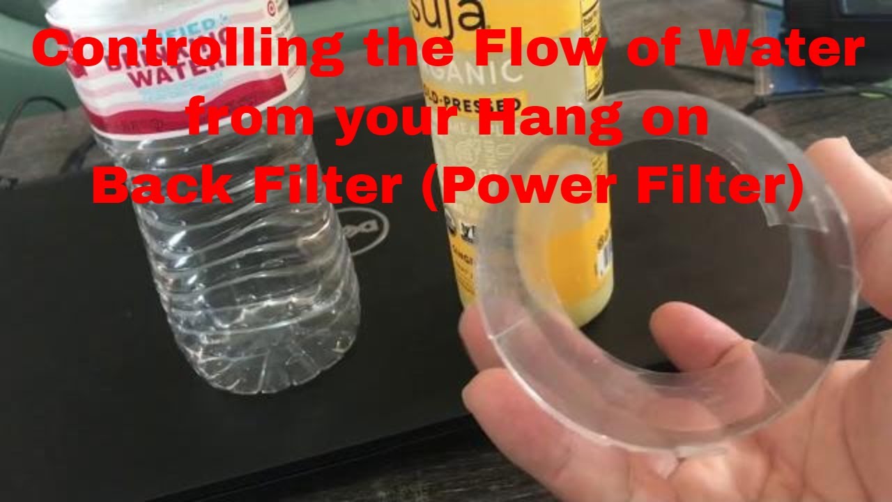 Controlling the Flow of Water from your Hang on Back Filter (Power Filter)