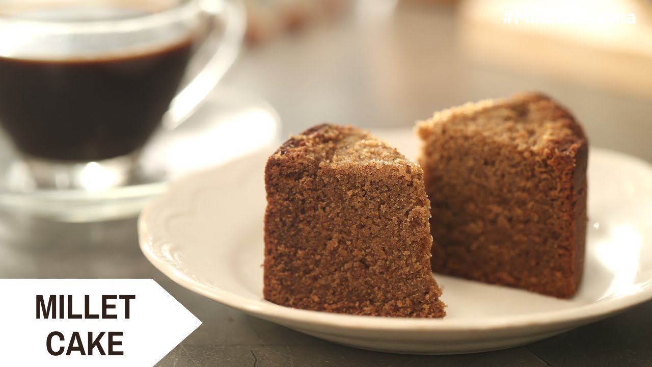 Millet Cake | मिलेट केक घर पर कैसे बनाते है | #MilletKhazana | Sanjeev Kapoor Khazana