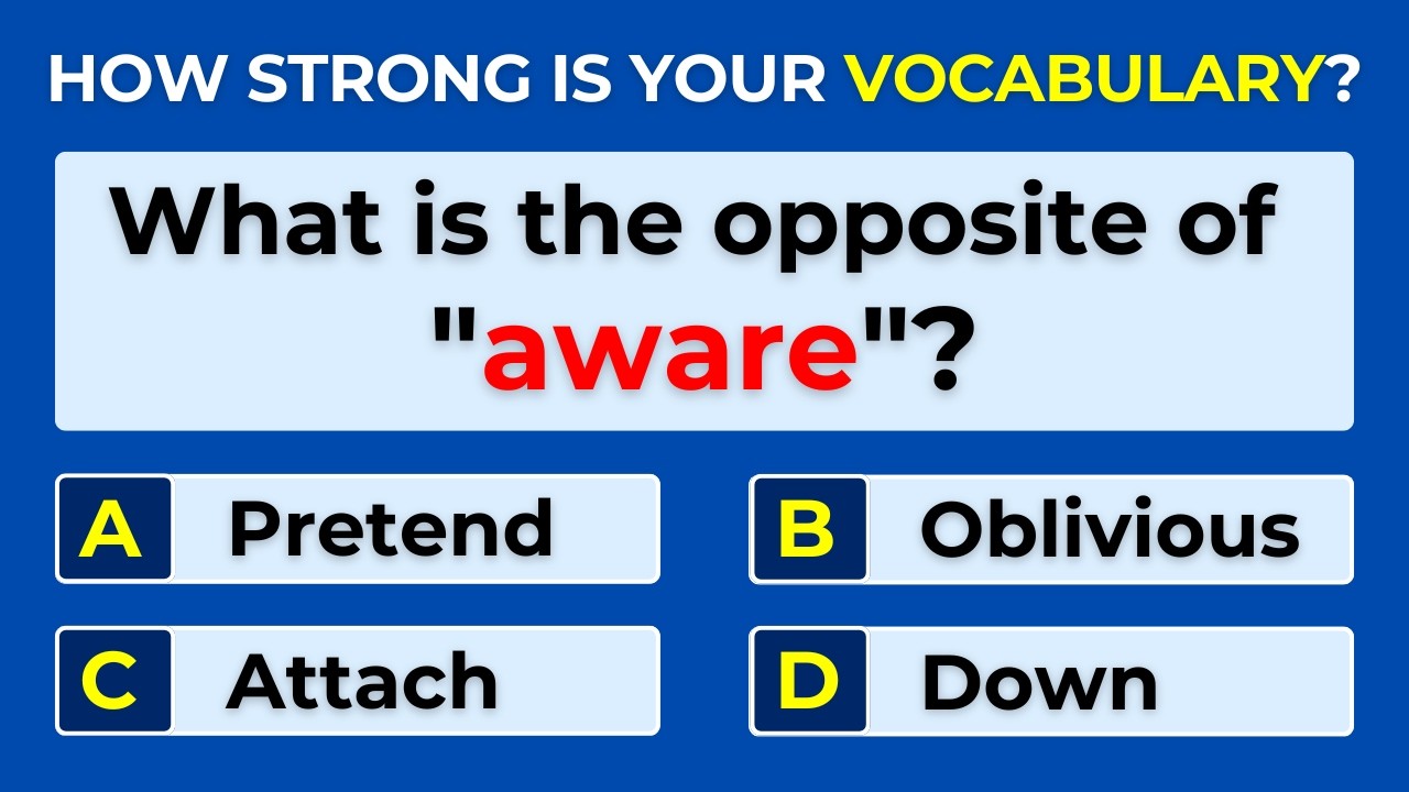 How Strong Is Your Vocabulary? Can You Score 30/30? Antonyms Quiz | #Challenge 16