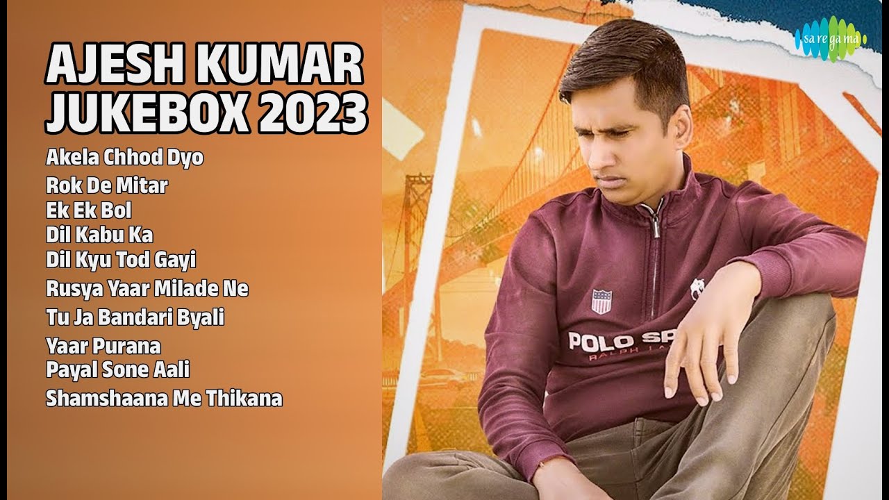 अजयेश कुमार हिट्स 2023 | Ajesh Kumar Songs | Akela Chhod Dyo | Rok De Mitar | Ek Ek Bol