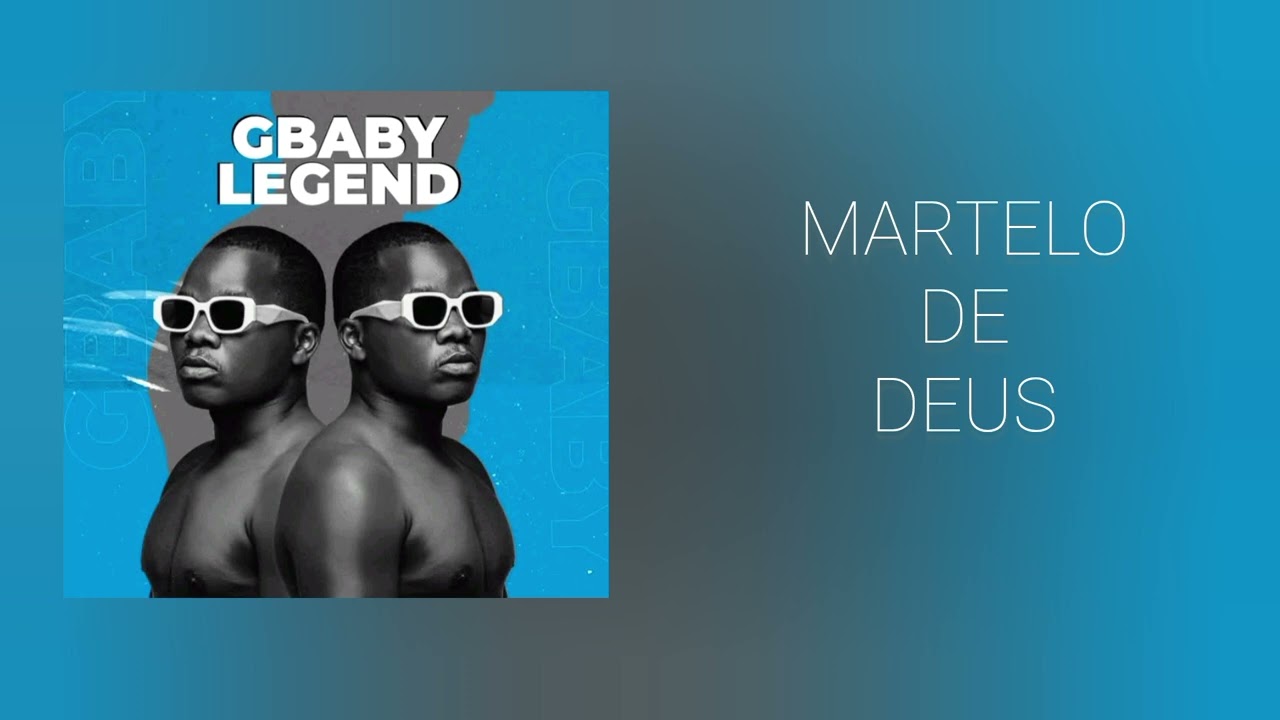 Gbaby Legend- Martelo de Deus ( Oficial Áudio)
