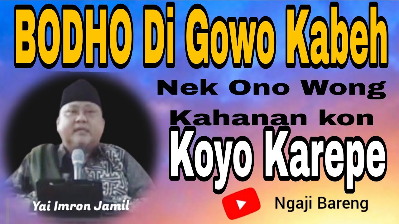 BODHO DI GOWO KABEH ( BANGET GOBLOKE ) || @ngajibareng321