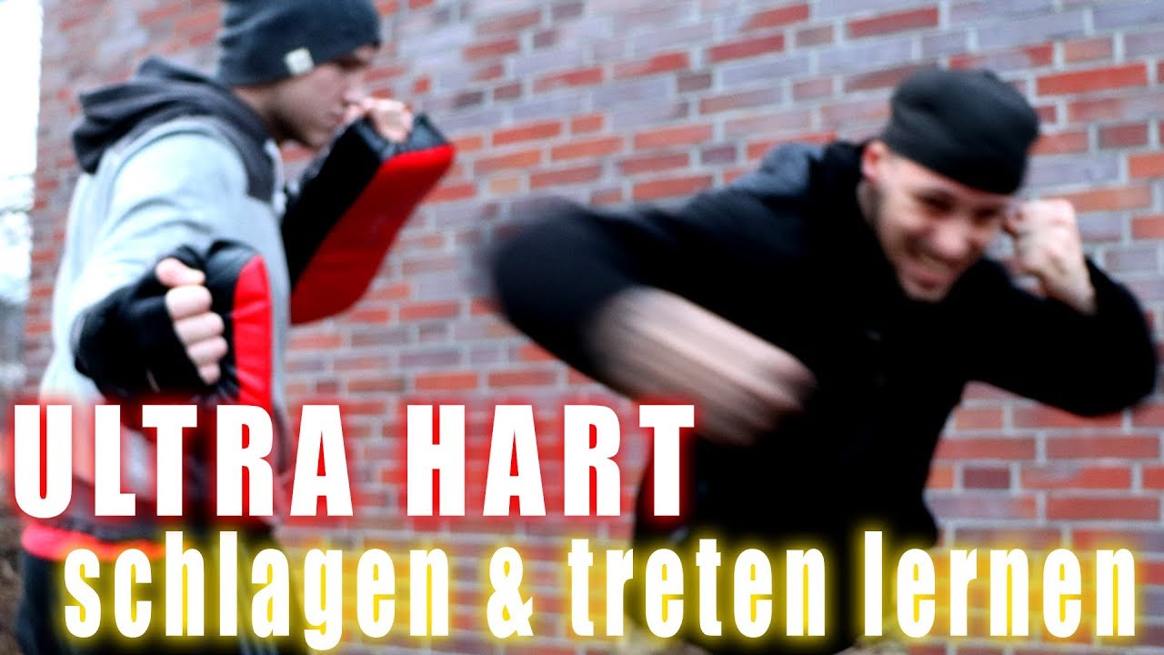 Ultra hart SCHLAGEN & TRETEN lernen - 