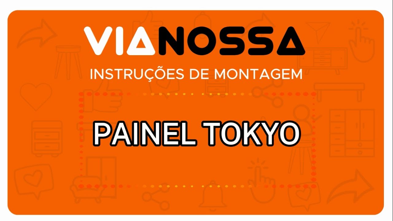 MONTAGEM - PAINEL TOKYO - ViaNossa Móveis