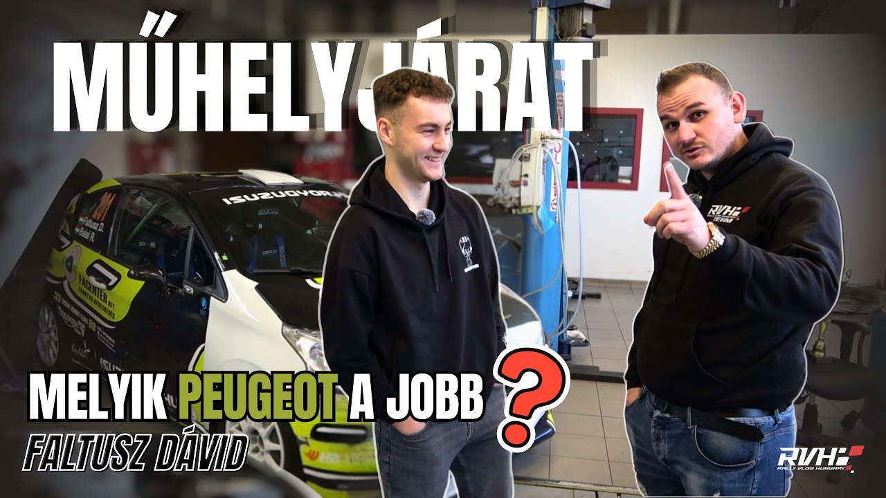 Melyik Peugeot a jobb? Faltusz Dávid őszintén a különbségekről | Műhelyjárat