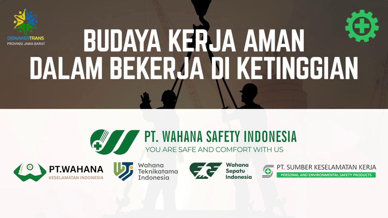 SEMINAR BULAN K3 NASIONAL (BUDAYA KERJA AMAN DALAM BEKERJA DI KETINGGIAN)