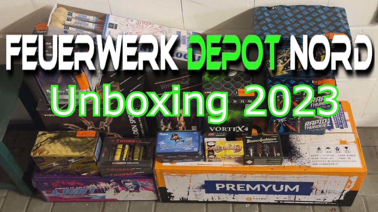 FEUERWERK UNBOXING 2023 | FEUERWERKDEPOT-NORD 600€ | PyroFlyer