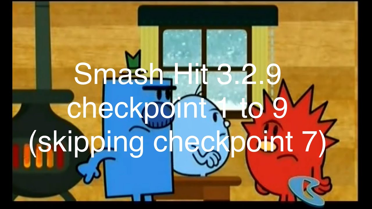 Smash Hit 3.2.9 checkpoint 1 to 9 (skipping checkpoint 7)