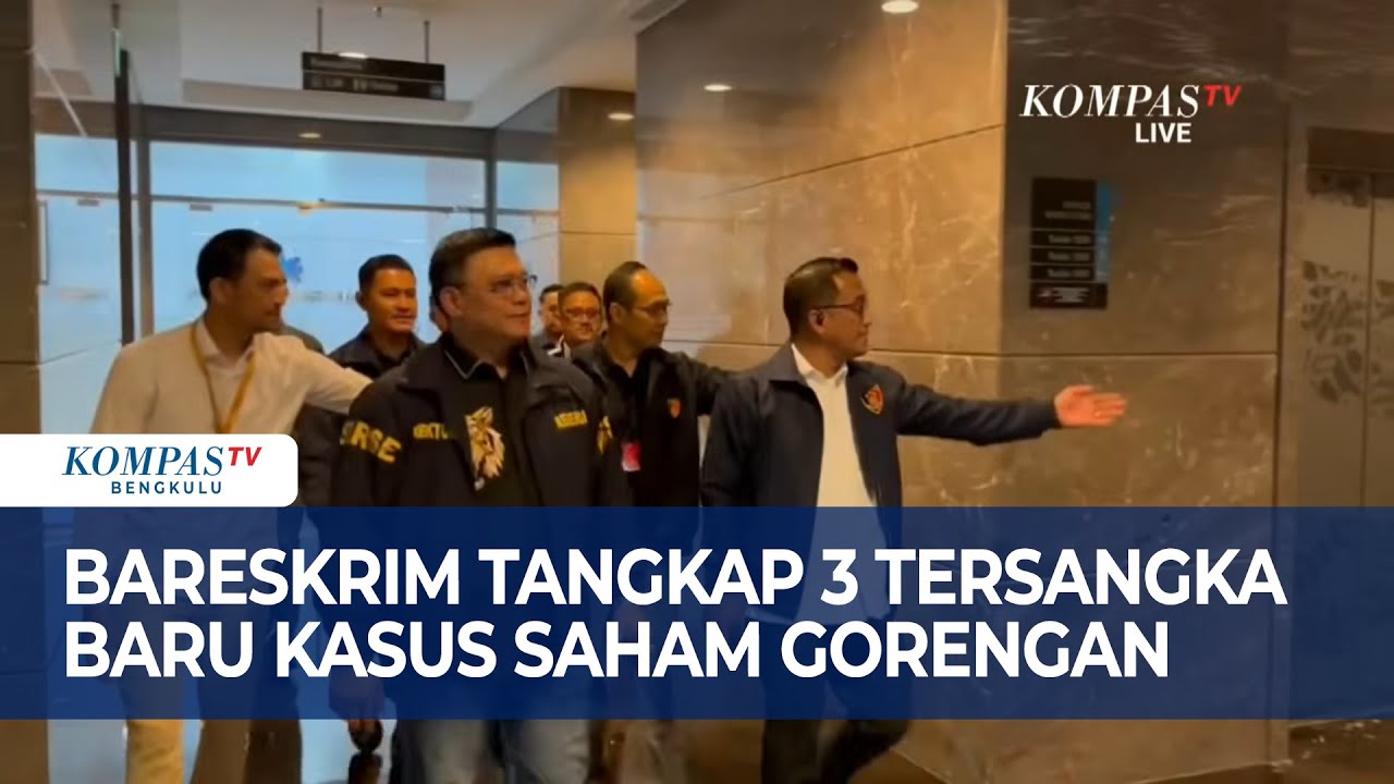 Usut Saham Gorengan, Bareskrim Tetapkan 3 Tersangka Baru