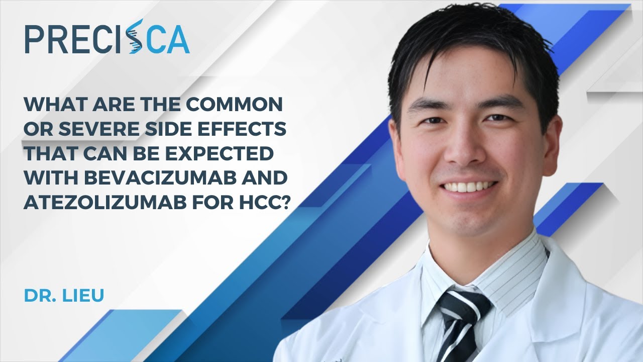 What are possible side effects associated with bevacizumab and atezolizumab for liver cancer?