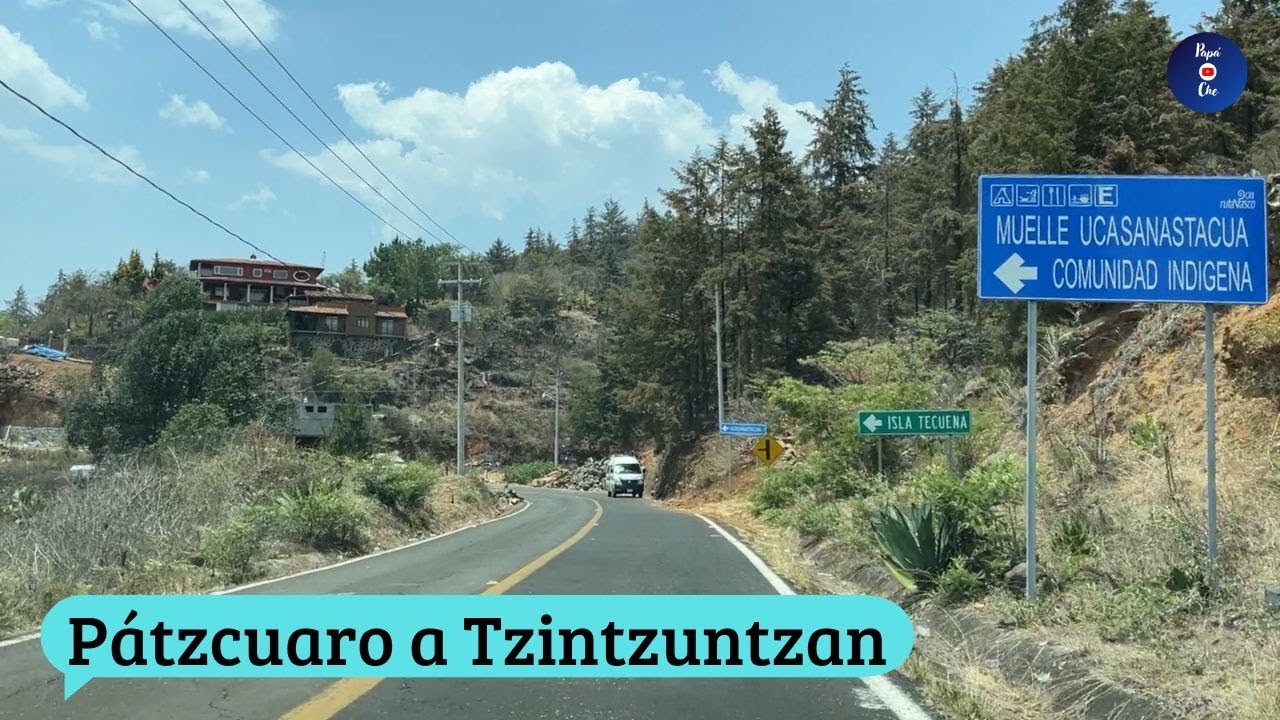 PÁTZCUARO A TZINTZUNTZAN, MICHOACÁN. (Por Ucasanástacua)
