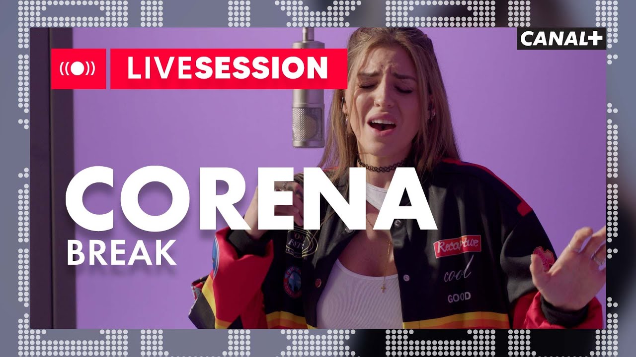 Corena - Break I AUX I CANAL+