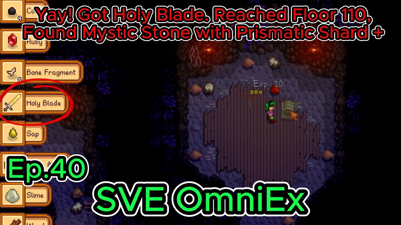 Stardew Valley OmniEx Ep40 Y1 Fall- 23-24: Yay! Got Holy Blade. Reached Floor 110, Prismatic Shard +