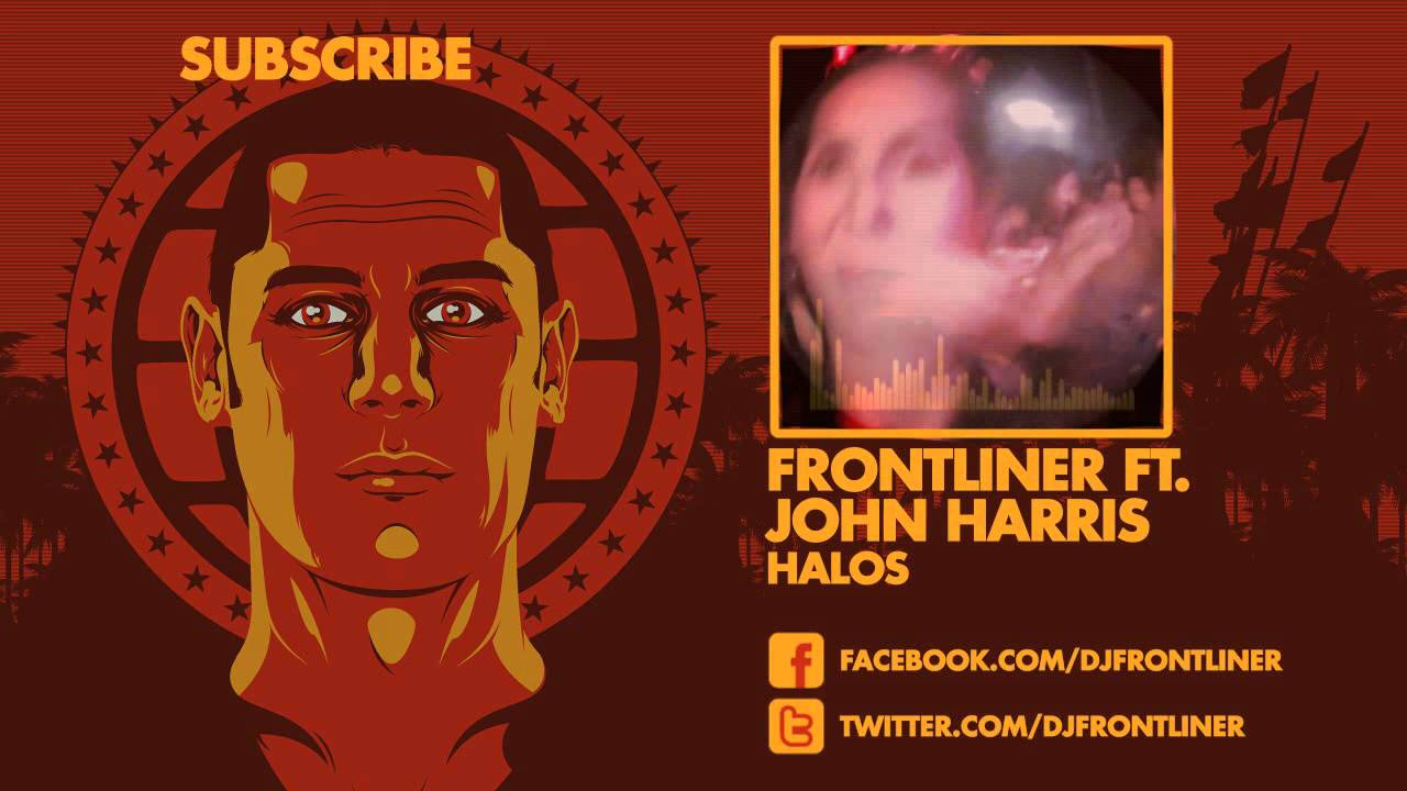 Frontliner ft. John Harris - Halos Preview (HD|HQ)