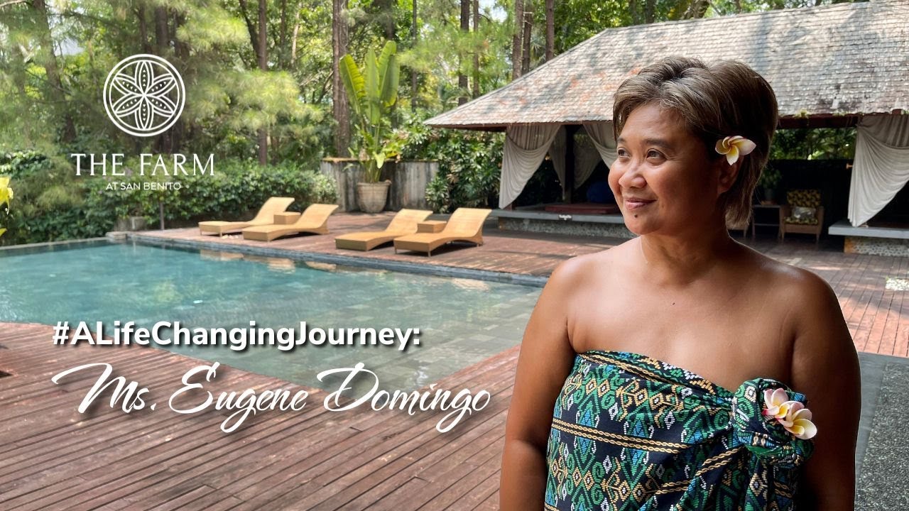 #ALifeChangingJourney: Ms. Eugene Domingo | The Farm at San Benito