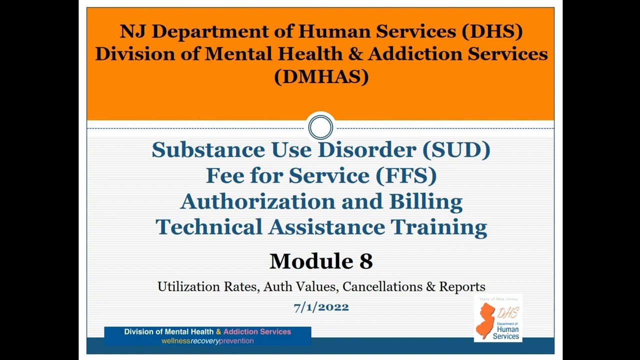 8 Module 8 SUD FFS Auth & Billing TA Training video cs