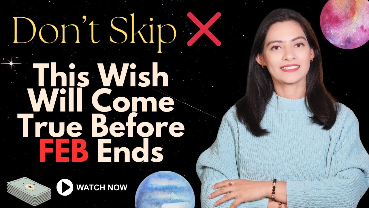 GOOD NEWS✨ This wish will come true before February ends 🔮FEBRUARY 2026 PREDICTION #tarot