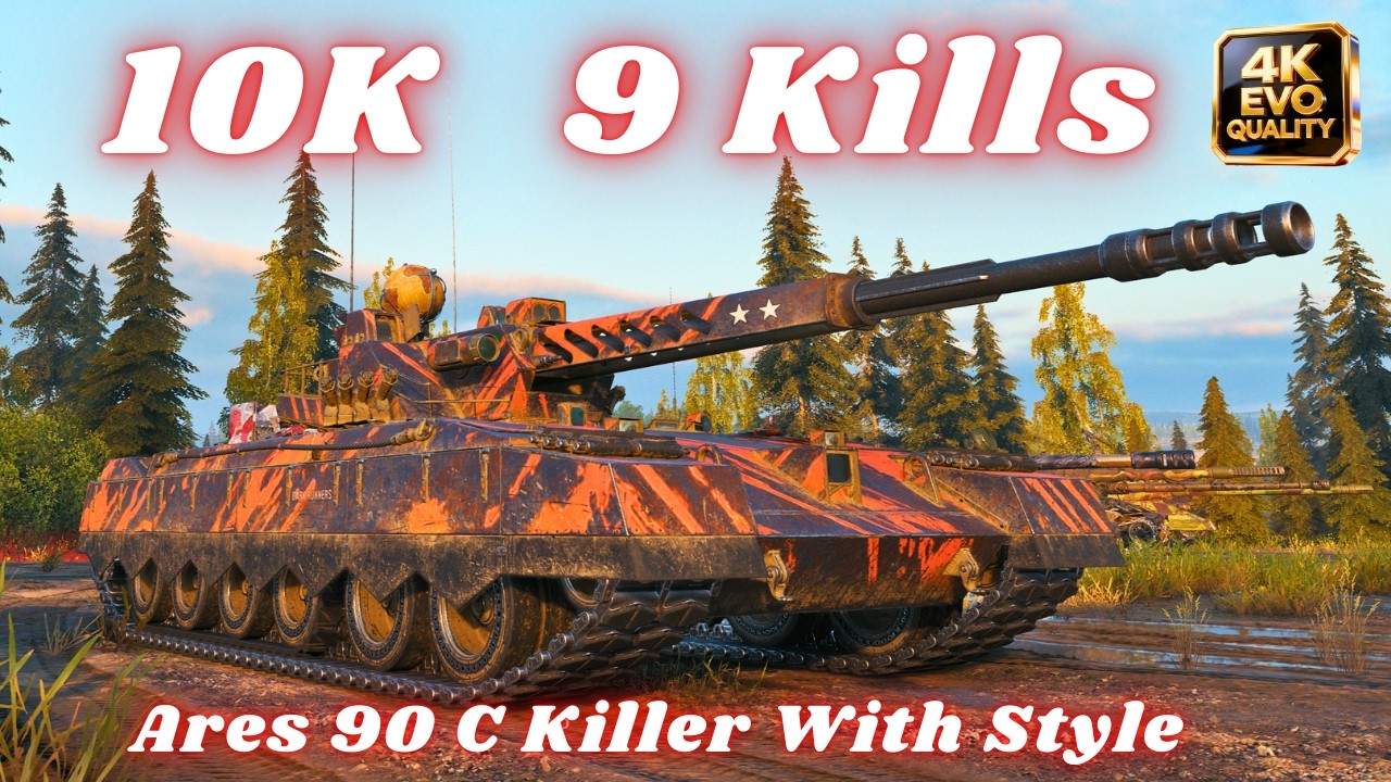 Ares 90 C: Убийца со стилем – 10 000 урона, 9 убийств, тройной повтор World of Tanks