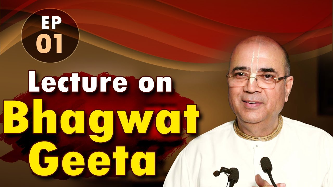EP-01 (Part 2) | Lecture on Bhagwat Geeta | Dr. Vrindavanchandra Das Ji | Sadhna TV