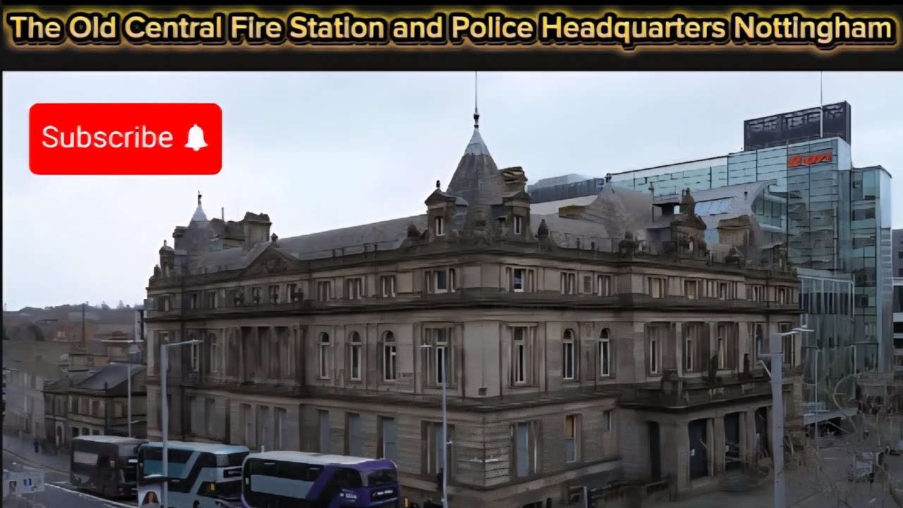 The Old Central Fire Station and Police Headquarters Nottingham Also 4k Drone Footage 