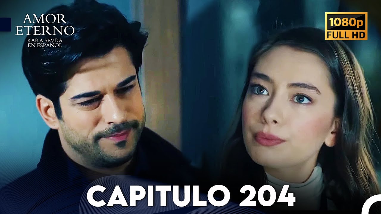 Amor Eterno Capítulo 204 (Doblado en Espanol)