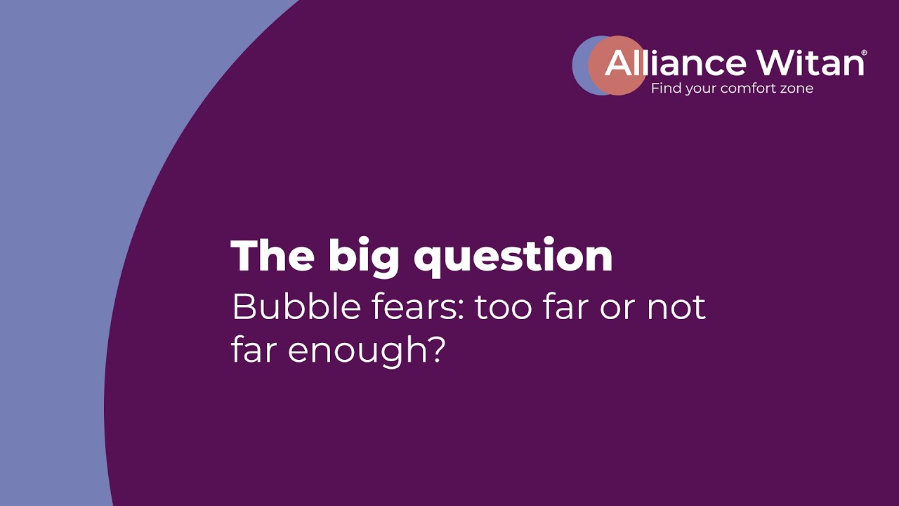 Big Question: Bubble fears - too far or not far enough?