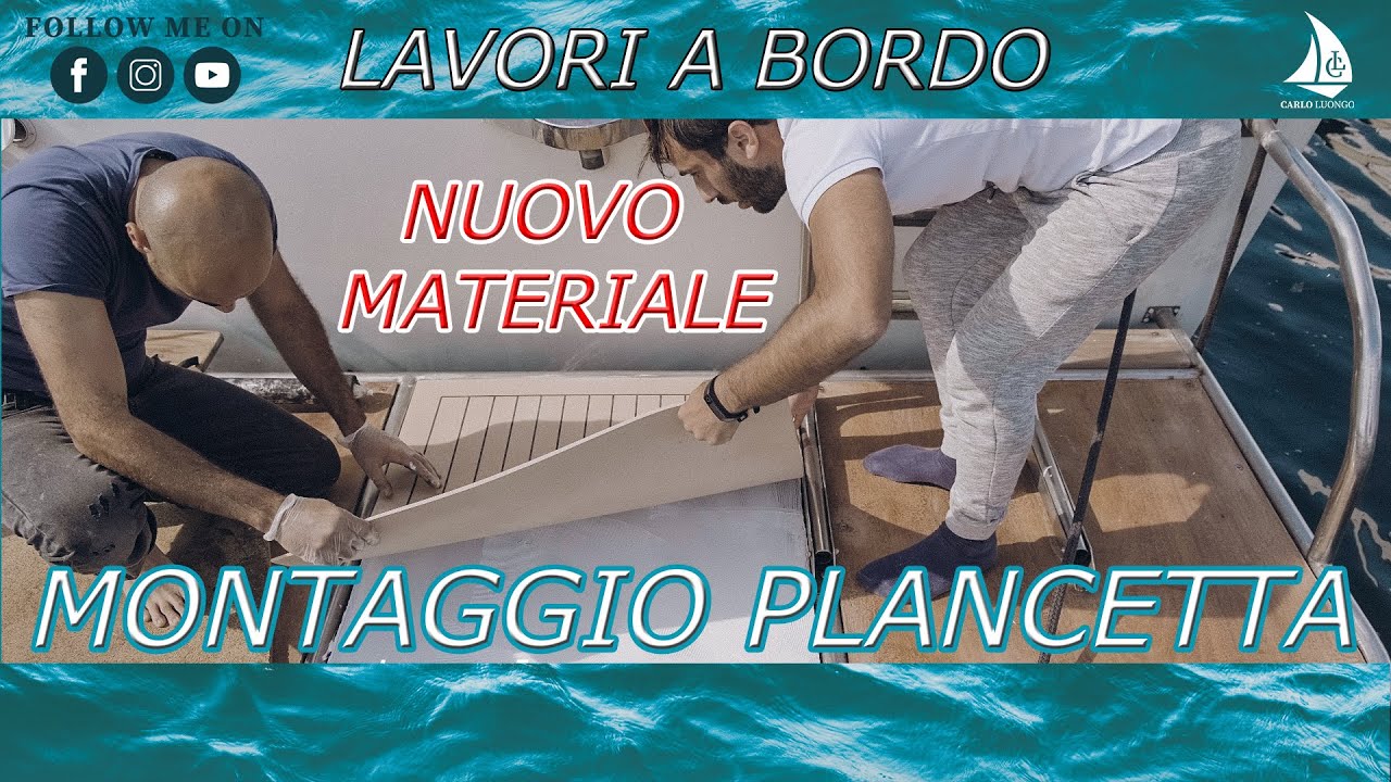 La nostra nuova plancetta! | LAVORI A BORDO