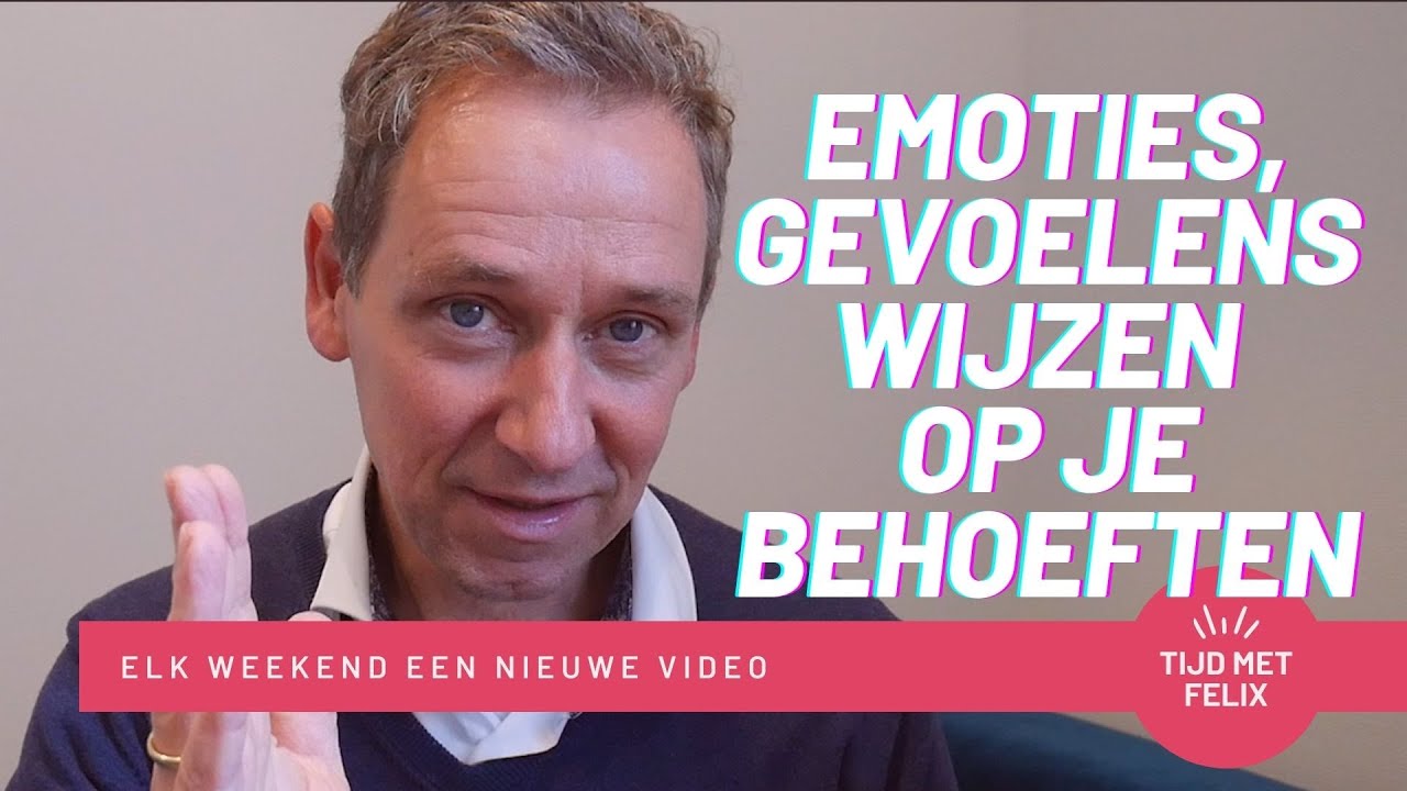 Emoties, gevoelens en behoeften