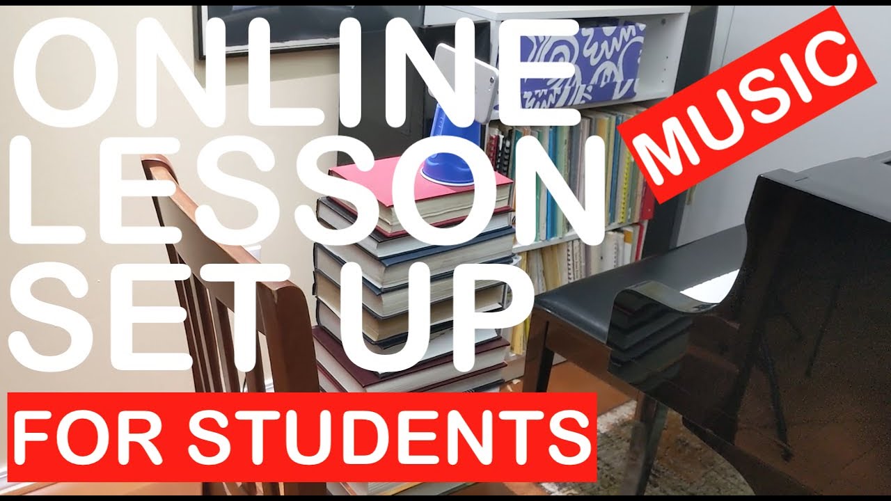 Piano Students Online Lesson Set Up