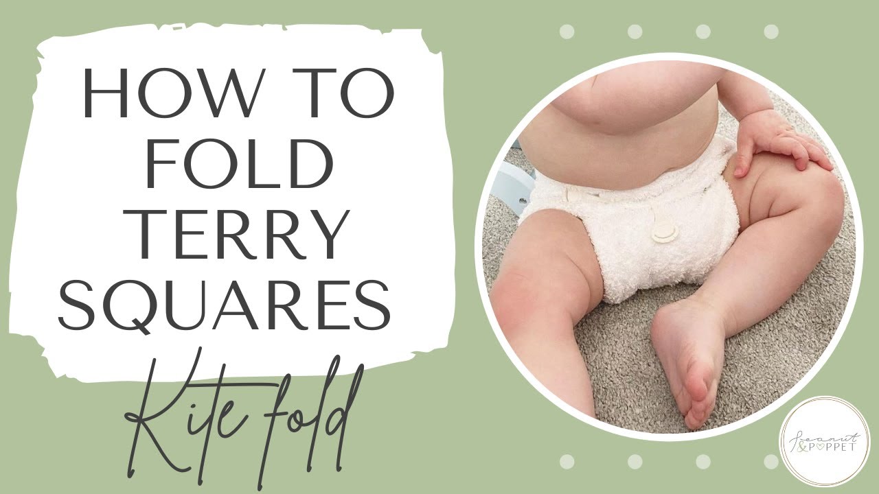 Kite Fold | How To Use and Fold Terry Squares | Easy Fold For Beginners | Reusable Cloth Nappies