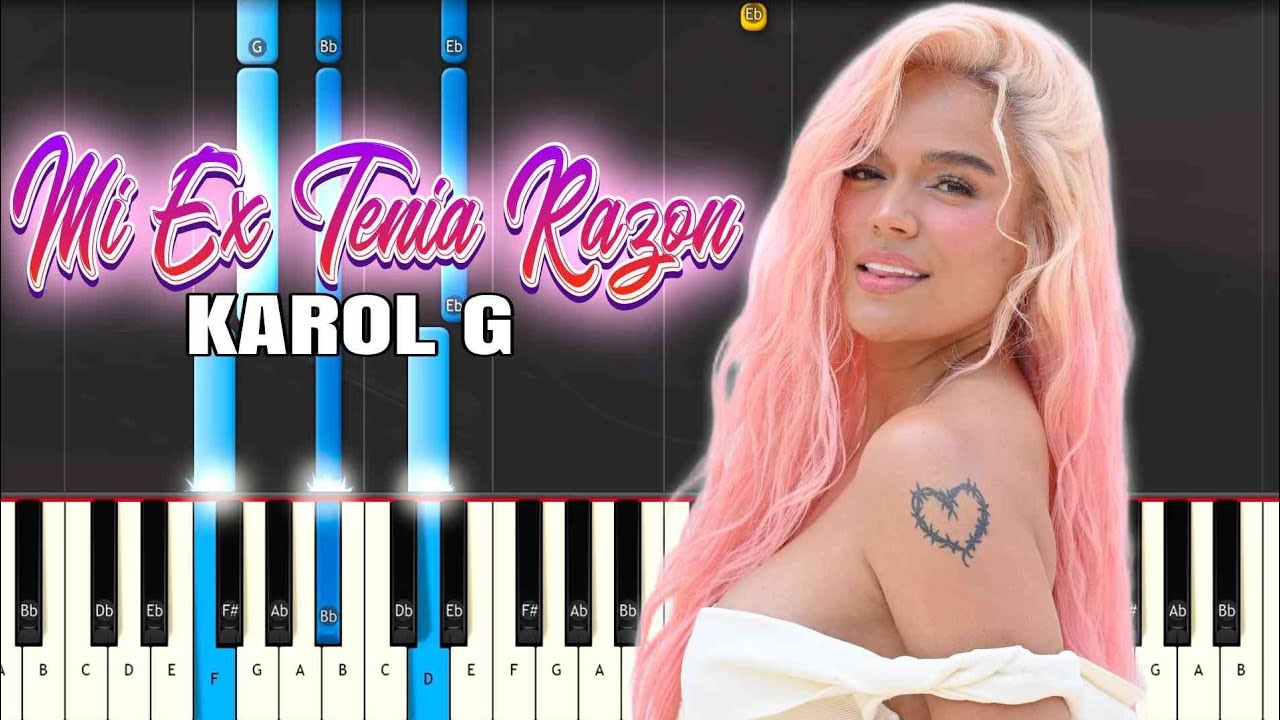 KAROL G -  MI EX TENÍA RAZÓN