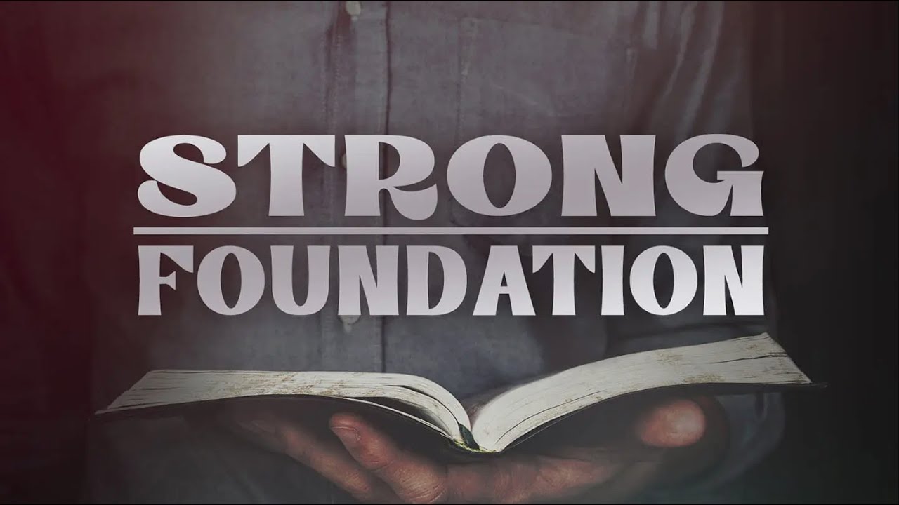 Strong Foundation - December 28, 2025 Combined Service