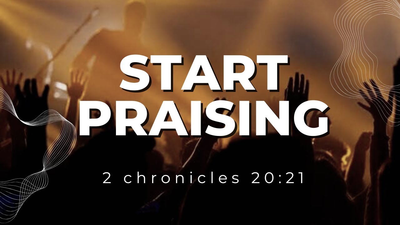 START PRAISING | 10 O'clock Sunday Service