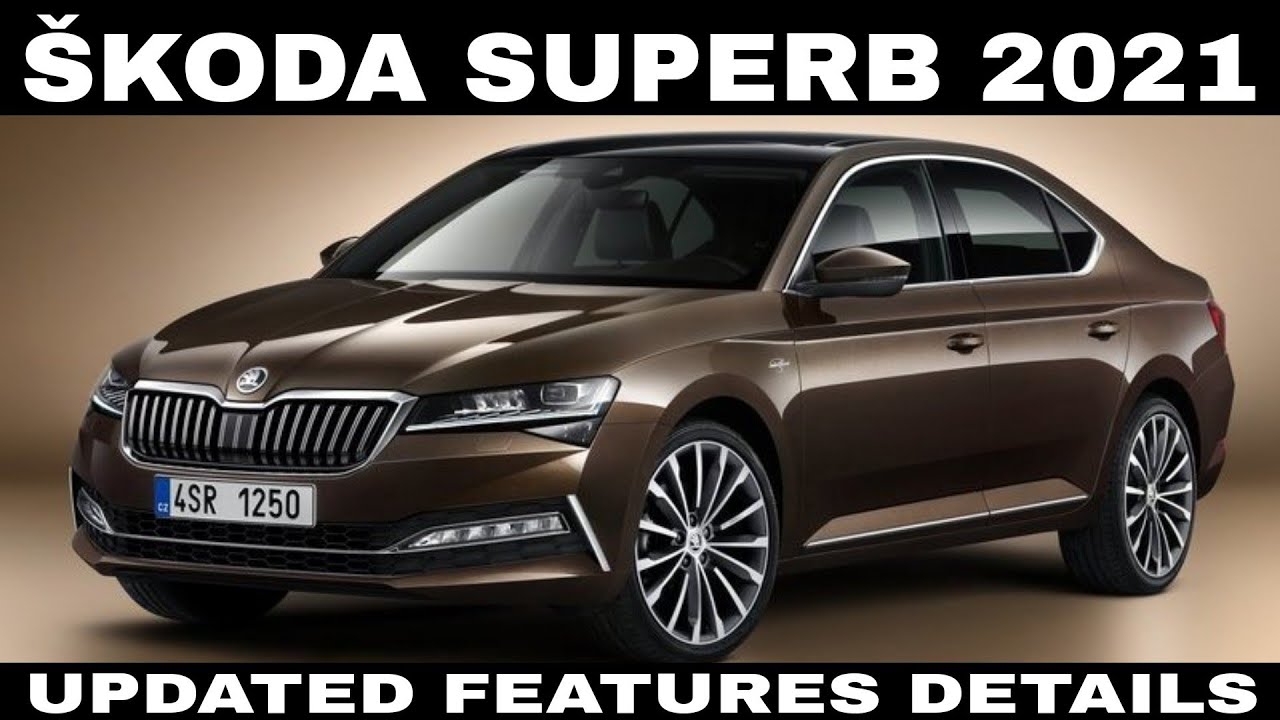 Skoda Superb 2021 | Features Explain