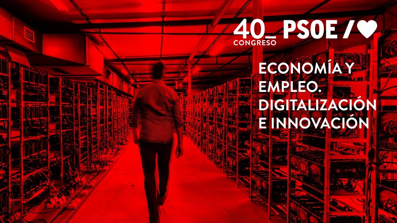 PSOE / Ponencia Economía y Empleo