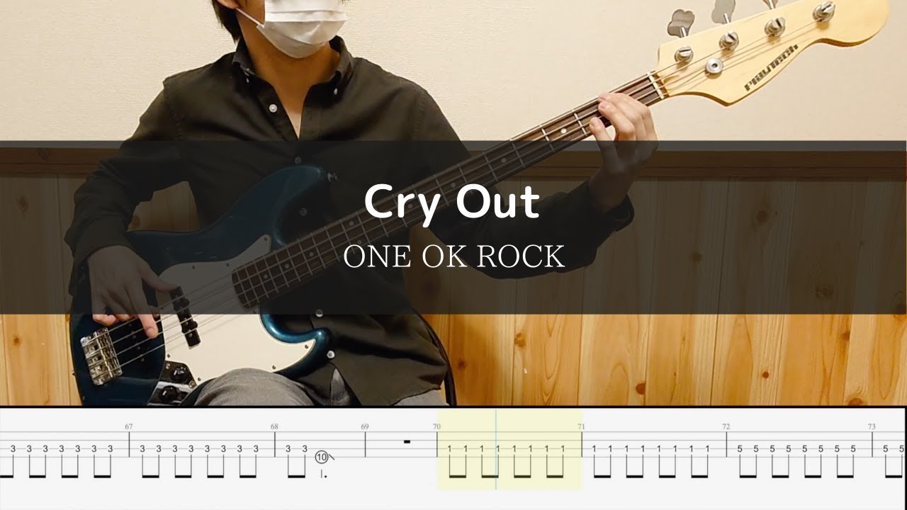ONE OK ROCK -  Cry Out - Bass Cover 弾いてみた