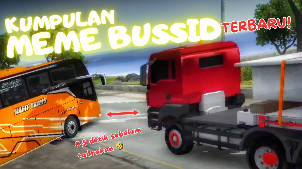 KOMPILASI MEME BUSSID BULAN NOVEMBER & DESEMBER 2024‼️😂
