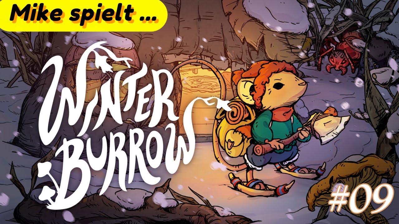 Mike spielt ... Winter Burrow - Quendels Notitzbuch / #09