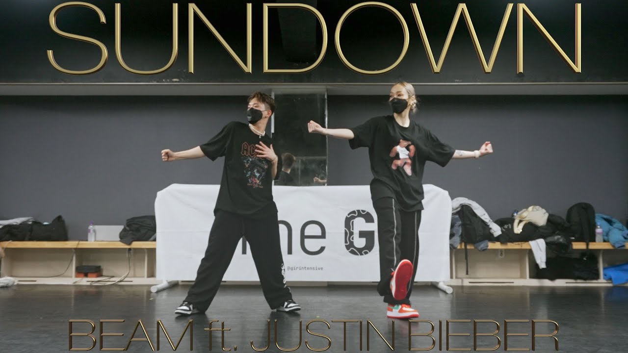 The G | BEAM - SUNDOWN (ft. Justin Bieber) | Girin Jang Choreography
