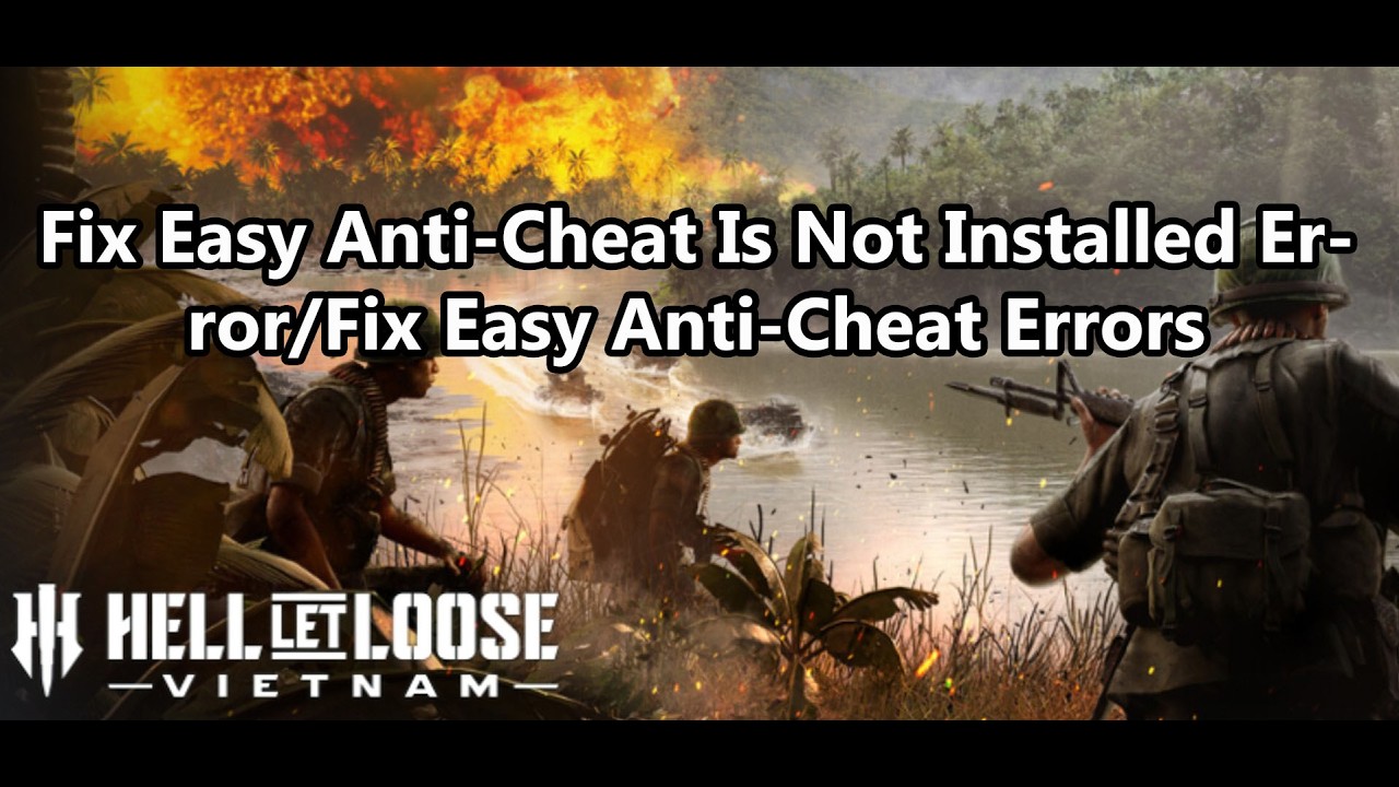Как исправить ошибку &laquo;Easy Anti-Cheat не установлен&raquo; в Hell Let Loose / Исправление ошибок Easy A...
