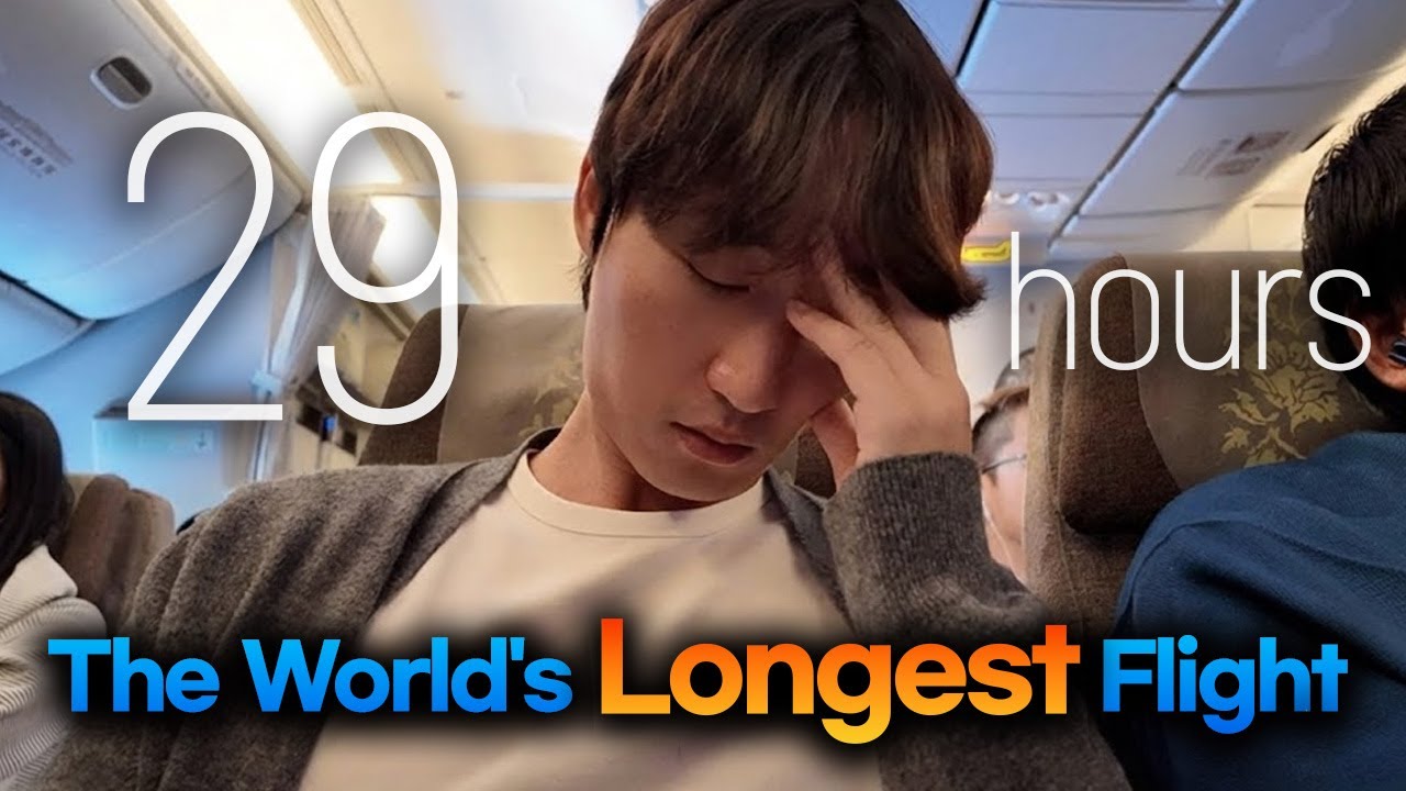 🔥The World's Longest Flight🔥 29 Hours in Economy Class