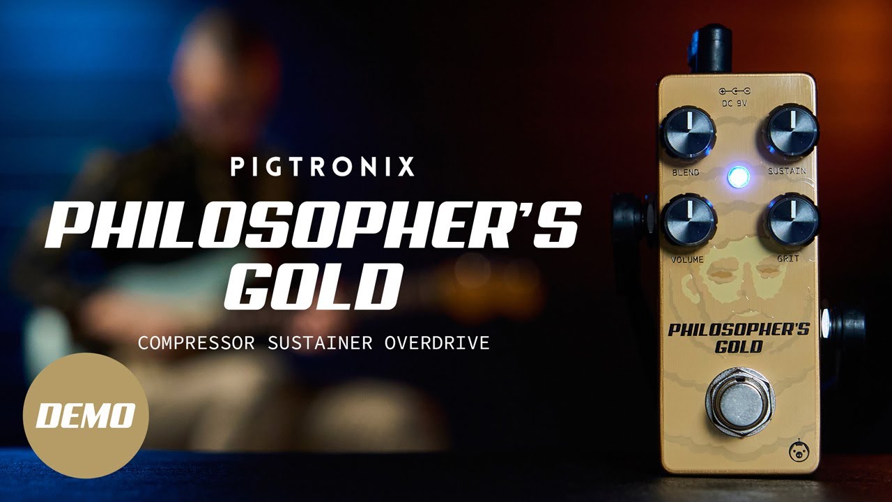Pigtronix Philosopher's Gold | Compressor + Germanium Distortion | Official Demo