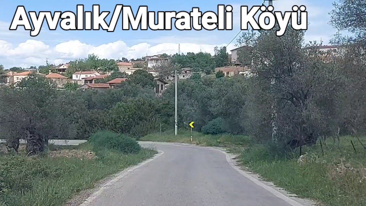Ayvalık/Murateli Köyü