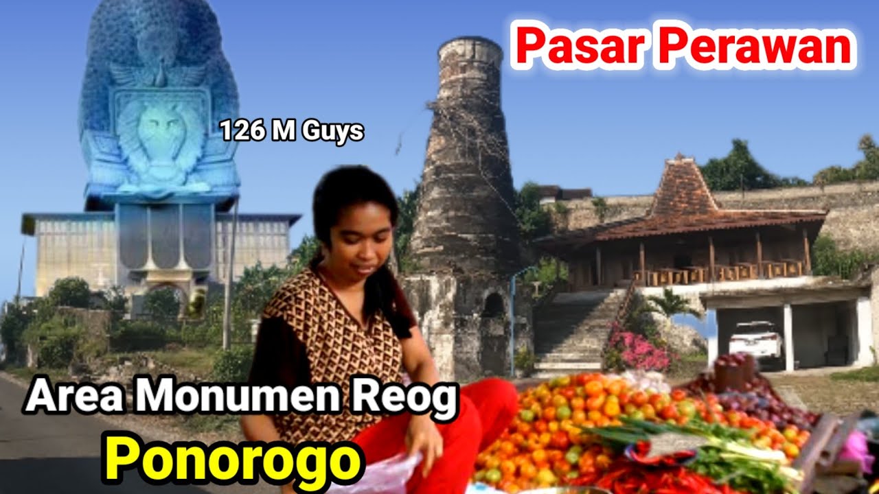 Pasar Tradisional di Bawah Monumen Reog Ponorogo Tertinggi di Indonesia